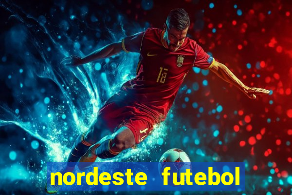 nordeste futebol net vip